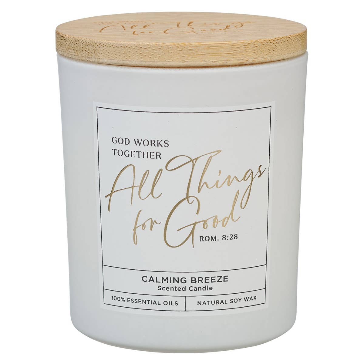 All Things For Good Candle – Romans 8:28 Calming Breeze Soy Candle