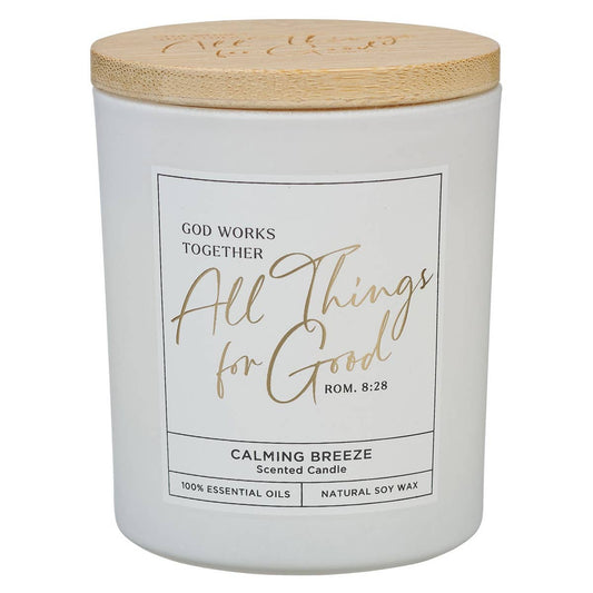 All Things For Good Candle – Romans 8:28 Calming Breeze Soy Candle